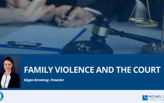 Image to accompany a summary of the family law webinar called "Counsellors Webinar - Family Violence and the Court – an update"