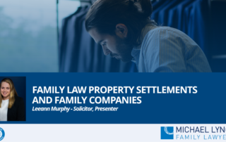 Image to accompany a summary of the family law webinar called "Accountants Webinar - “Family Law property settlements and family companies”