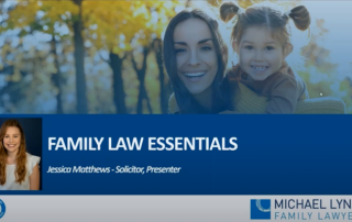 Image to accompany a summary of the family law webinar called "Family Law Essentials"
