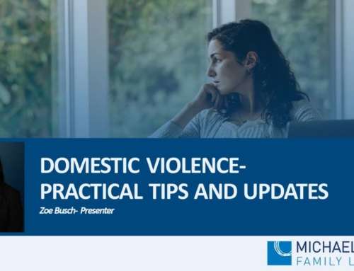 Webinar for Counsellors – Practical Tips and Recent Changes in Domestic Violence